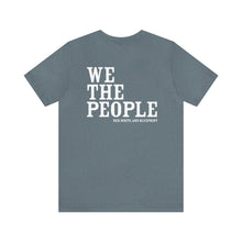 Load image into Gallery viewer, Red White &amp; Blueprint Gray &#39;We the People&#39; Tee

